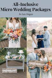 All Inclusive Micro Wedding Packages In Las Vegas Las Vegas Wedding Packages Wedding Package All Inclusive Wedding Packages
