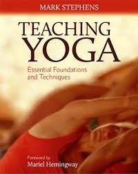 Maybe you would like to learn more about one of these? Teaching Yoga Essential Foundations And Techniques Mark Stephens Yoga