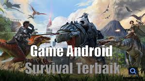 So without any further ado, let's find out the best one for you! 10 Game Survival Android Terbaik Offline Tanpa Kuota Blog Belajar Online Teknologi Pendidikan Dan Bisnis