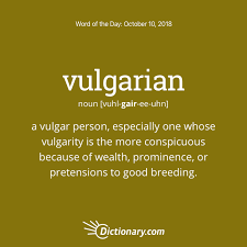 Word Of The Day Vulgarian Dictionary Com Weird Words Words Aesthetic Words