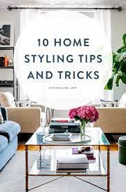 Maybe you would like to learn more about one of these? 140 Tips Home Styling Basics Ideas Home Decor Home Decor