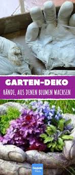 Also Great For Halloween What Could Scary Hands Hold And Show Well Decorations For Home Pflanzen Garten Deko Betongarten