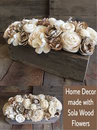 Create Beautiful Home Decor Pieces With Supplies From Sola Wood Flowers These Wood Flowers Will Never Wilt Sola Wood Flowers Wood Flowers Wooden Flowers