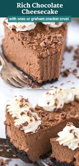 Chocolate Cheesecake Chocolate Cheesecake Recipes Cheesecake Recipes Chocolate Cheesecake