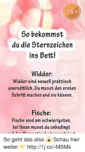 Das macht die beiden sternzeichen zu einer explosiven mischung im bett. 18 So Bekommst Du Die Sternzeichen Ins Bett Widder Widder Sind Sexuell Praktisch Unersattlich Du Musst Den Ersten Schritt Machen Und Sie Kussen Fische Fische Sind Am Schwierigsten Bei Ihnen Musst Du