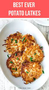 Perfect Latkes Pretty Simple Sweet Recipe Latkes Classic Dessert Recipe Jewish Recipes