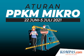 Ppkm diperpanjang tapi corona di purbalingga terus melonjak, ternyata. Infografik Aturan Lengkap Pengetatan Ppkm Mikro 22 Juni 5 Juli 2021