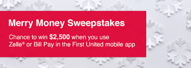 The total amount of money to be given away via the credit one mobile app promotion is listed as $17,500. Merry Money Sweepstakes First United Bank Trust