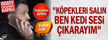 Kopekleri Salin Ben Kedi Sesi Cikarayim