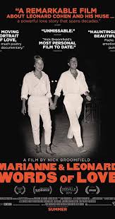 Directed By Nick Broomfield With Leonard Cohen Judy Collins Helle Goldman Marianne Ihlen An In Depth Look At The Rel In 2020 Love Trailer Love Words Documentaries