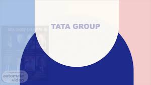 Tata group | Automate.video