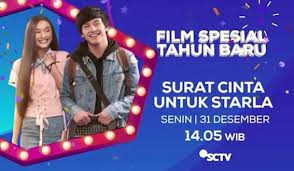 Sinopsis Film Surat Cinta Untuk Starla Sctv 2017 Sinopsis Film Indonesia Terbaru