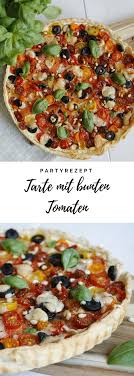Gartenparty Rezepte Tomatentarte Und Selbstgemachte Chips Lavendelblog Tomatentarte Rezepte Fingerfood Rezepte