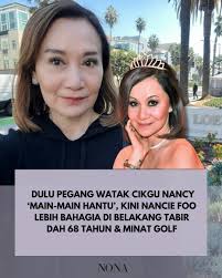 Dato' Nancie Foo pernah bawa watak Cikgu Nancy dalam filem 90-an, Main-main  Hantu. Kemudian aktif sebagai penerbit Kisah Benar di TV3 sebelum berehat  daripada dunia lakonan untuk fokus jaga 3 anak perempuan.