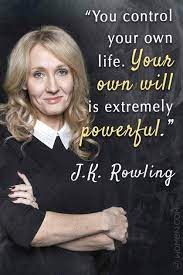 15 J K Rowling Quotes To Give You Some Magical Motivation Rowling Quotes Jk Rowling Quotes Rowling