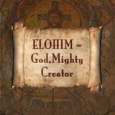 Maybe you would like to learn more about one of these? Elohim Is God Mighty Creator Faithgateway