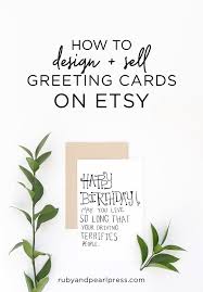 Most small card businesses fall halfway between these two extremes. Candace This Article Is So Helpful Etsy Cards Digital Greeting Cards Printable Greeting Cards