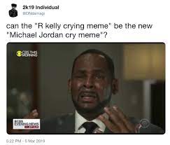 Memes, analogously to genes, vary in their aptitude to replicate; Crying R Kelly Know Your Meme