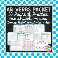Ar Verbs Definitions And Conjugations Packet 35 Pages Verb Subject And Verb Verb Chart