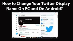 Select the text box with your name. How To Change Your Twitter Display Name On Pc And On Android Youtube