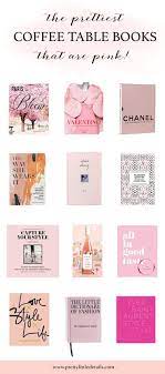 Group three or four hardcover books with a beautiful binding and place them on the coffee table in the living room. The Best Pink Coffee Table Books Pretty Little Details Coffee Table Books Decor Best Coffee Table Books Fashion Coffee Table Books