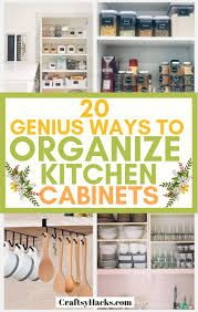16 genius kitchen drawer and cabinet organizers to get your home in order add draw inserts, pulls, and slides to take your storage up a notch. 20 Genius Ways To Organize Kitchen Cabinets Craftsy Hacks