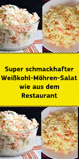 Super Schmackhafter Weisskohl Mohren Salat Wie Aus Dem Restaurant Carrot Salad Food Recipes