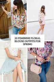 This spring, flowers will be blooming everywhere. 20 Feminine Floral Blouse Outfits For Spring Styleoholic
