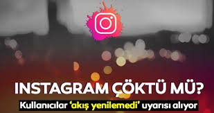 Türkiye dahil i̇ngiltere, birleşik arap emirlikleri, i̇sveç, pakistan, hollanda, abd, lübnan, singapur, mısır, brezilya, almanya, bahreyn, gürcistan ve daha birçok ülkede instagram'da erişim sorunu yaşanıyor. Son Dakika Haberi Instagram Coktu Mu 18 Haziran Instagram Akisi Neden Yenilenmiyor Son Dakika Haberler