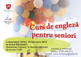 Cursuri de limba engleza cursurile de limba engleza au ca obiectiv dezvoltarea. Curs De EnglezÄƒ Pentru Seniori Biblioteca JudeÅ£eanÄƒ Gheorghe Asachi Iasi