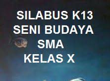 Sahabat guru dimanapun berada, kembali lagi pada postingan ini saya akan memberikan satu buah silabus sesuai dengan judul pada postingan di atas. Silabus K13 Seni Budaya Kelas X Sma Revisi Terbaru Kherysuryawan Id