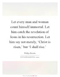 Christ Is Risen Quotes Sayings Christ Is Risen Picture Quotes