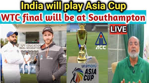 When, where, and how to catch it live in india. Wtc Final In Southampton I India Will Play Asia Cup 2021 I Ganguly Is A True Legend Youtube