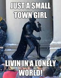 Lyrics From Don T Stop Believing By Journey Batman Funny My Chemical Romance Funny Pictures