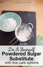 How To Make Powdered Sugar Powdered Sugar Substitute Recipe Powdered Sugar Substitute Make Powdered Sugar No Sugar Foods