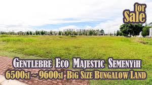 View listing photos, review sales history, and use our detailed real estate filters to find the perfect place. Gentlebre Eco Majestic Bungalow Land In Semenyih For Sale Bungalow Land Tour Youtube
