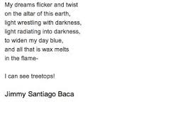 Excerpt From A Daily Joy To Be Alive By Jimmy Santiago Baca Poems Words Poetic Paintings