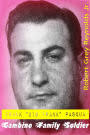 Frank "Big Frank" Pasqua Gambino Family Soldier