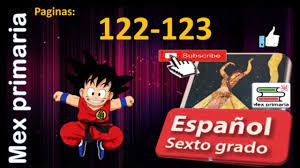 Necesito ayuda , es pagina 113 libro de español de 6 grado , necesito él cuadro contestado quien lo tenga por me podrían dar las respuestas de las paginas 63, 78, 79. Espanol 6 Paginas 122 123 Espanol Sexto Grado Pag 122 123 Respuestas Explicacion Espanol 6 Youtube