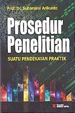 Prosedur Penelitian Suatu Pendekatan Praktik Ajibayustore Buku Psikologi Buku Penelitian