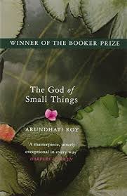 The God Of Small Things By Arundhati Roy Http Www Amazon Co Uk Dp 0006550681 Ref Cm Sw R Pi Dp Mf5wvb0cfrchz With Images Books Books To Read God