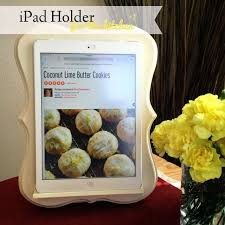 Diy Ipad Holder For The Kitchen Projets Diy Et Diy