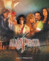 Alma Pirata 2006 Piratas Alma Novelas