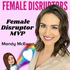 Female Disruptors Announce Winning Women Shaping the Future