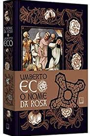 livro o nome da rosa livros de ficcao livros livro de ficcao