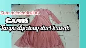 Dengan ukuran yang cukup besar, kamu dapat menggunakan kemeja sebagai pengganti jaket atau blazer. Cara Memotong Baju Gamis Yg Kepanjangan