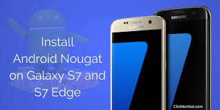 Download And Install Android Nougat On Galaxy S7 And S7 Edge Odin Tar