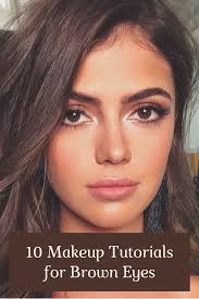 Ten Amazing Step By Step Eye Shadow Makeup Tutorials For Brown Eyes Starting From Classic Bro Natural Makeup For Brown Eyes Eye Makeup Steps Olive Skin Makeup