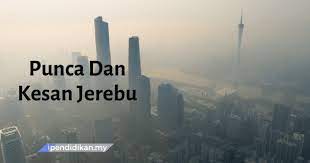Malaysia tidak menuding jari kepada indonesia berikutan masalah jerebu, sebaliknya menawarkan bantuan menangani kebakaran hutan di beberapa tidak ada surat protes, tapi (surat) keinginan malaysia untuk menangani jerebu (membantu memadam kebakaran hutan dan kawasan pertanian di. Punca Punca Berlakunya Jerebu Dan Kesan Kesannya