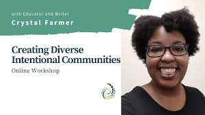 Watch Creating Diversity in Intentional Communities Online